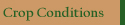 Crop Conditions